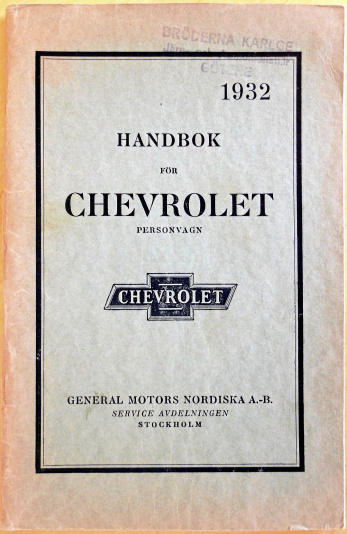 Chevrolet 1932 instruktionsbok på svenska handbok